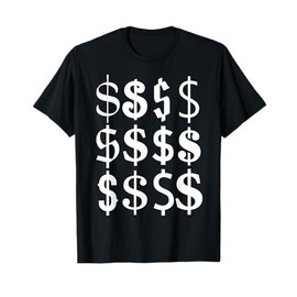 Dollar Bill Dollar Sign $ Urban Style Cool Money Design T-Shirt