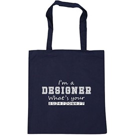 Hippowarehouse I'm a Designer What's Your Superpower? Tote Shopping Gym Beach Bag 42cm x38cm, 10 litres