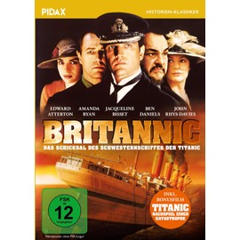 Britannic - Das Schicksal des Schwesternschiffes der Titanic / Spannender Katastrophen-Thriller nach historischen Ereignissen + Bonusfilm (Pidax Historien-Klassiker)
