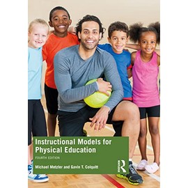 Instructional Models for Physical Education