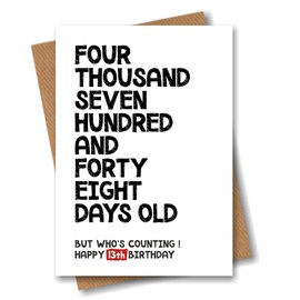 Happy 13th Birthday Card - 4748 Days Old But Who's Counting