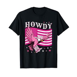 Howdy Cowboy Hat Boots Eagle Funny Pink American Flag Women T-Shirt
