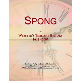 Spong: Webster's Timeline History, 1641 - 2007