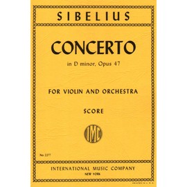 Sibelius, Jean - Concerto in D Minor, op. 47 for Violin and Orchestra - Study Score - International Music Company