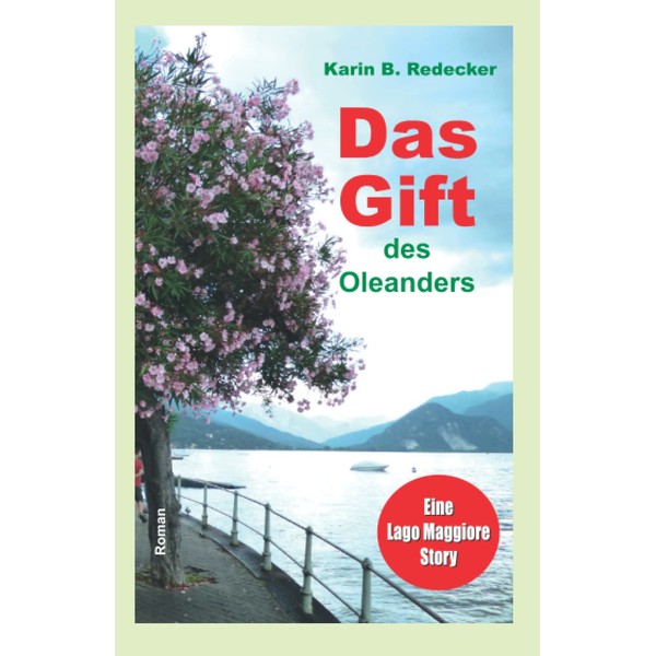 Das Gift des Oleanders