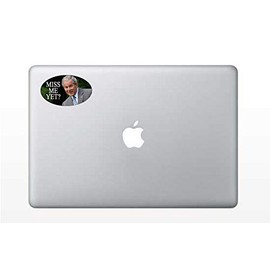 President George W Bush Miss Me Yet Funny Sticker Republican Democrat Bumper Sticker 3x5 inches (Small 1"x2")