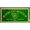 Irish Erin Go Bragh Ireland Forever Aluminum Green License Plate Tag