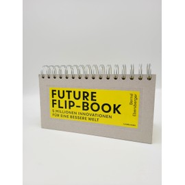 Future Flip-Book: 5 Millionen Innovationen für eine bessere Welt