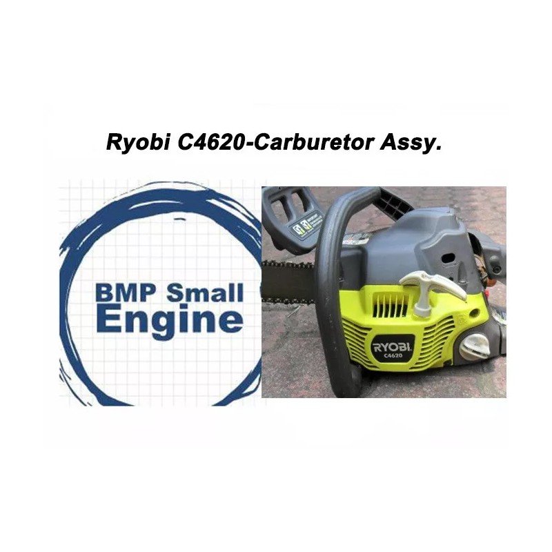 BMP Carburetor Carb Assembly For Ryobi C4620 ChainSaw