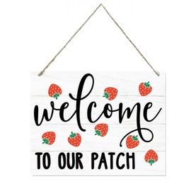 Welcome To Our Patch Sign, Strawberry Decor Welcome Sign, Hanging Rustic Wood Sign Home Décor, Porch Decoration for Kitchen Home Restaurants Wall Decor Sign (10"x7.8")