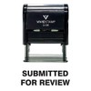 SUBMITTED FOR REVIEW Self Inking Rubber Stamp (Black Ink) -