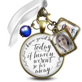 Bouquet Charm Wedding Memory I Know You'd Be Here Today If Heaven Honor Any Loved One Missed Vintage Bronze Jewelry White Glass Pendant Something Blue Bead 2 Frames Bride's Flowers DIY Photo Template