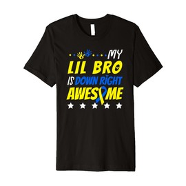 My Brother Lil Bro is Down Right Awesome Homie Matching Team Premium T-Shirt