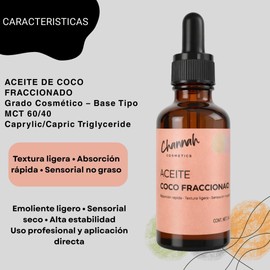 Aceite de Coco Fraccionado Grado Cosmético Base Ligera Tipo MCT 60/40 Alta Estabilidad Ideal para Formulación, Masajes, Cabello, CHANNAH COSMETICS (100 ml)