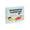 Horizontal Parenting: How to Entertain Your Kid While Lying Down