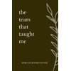 The Tears That Taught Me