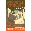 Home From The Vinyl Cafe
