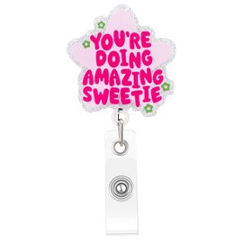 Kimoli Cute and Funny Nurse Badge Reel, Retractable Nursing Social Worker Badge Reel Accessories, Pink Id Card Holder for Women Girl, You're Doing Amazing Sweetie, Nurse Gifts