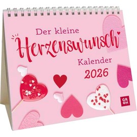 Der kleine Herzenswunschkalender 2026: Mini-Monatskalender. Kleiner Tischkalender zum Aufstellen mit Monatskalendarium