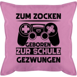 Shirtracer Cushion 50 x 50 cm - Statement with Sayings - Zum zocken geboren zur Schule gezwungen - 50 x 50 cm - Pink - Pillow Sayings Saying Filling Gamer Sofa Cushion Couch Zip Gamer Cushion