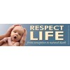 Heritage House '76 Respect Life Pro-Life Bumper Sticker