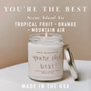 Sweet Water Decor You're The Best Candle | Tropical Fruit
