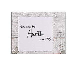 Auntie announcement card, How does Aunty sound, soon to be Auntie, Niece or Nephew arriving soon, celebration card, new parents to be pregnancy reveal,