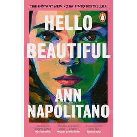 Hello Beautiful: THE INSTANT NEW YORK TIMES BESTSELLER