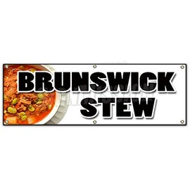 72" Brunswick STEW Banner Sign Hearty Southern Style Homemade Slow Cooked