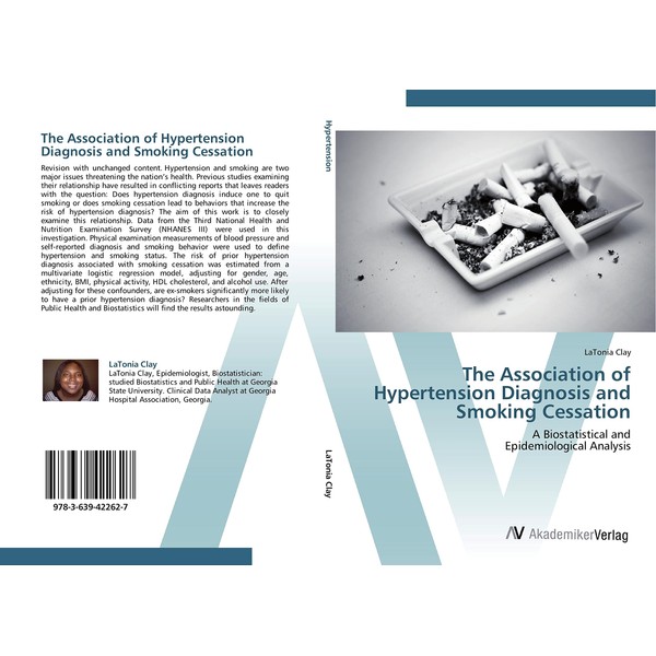 The Association of Hypertension Diagnosis and Smoking Cessation: A Biostatistical