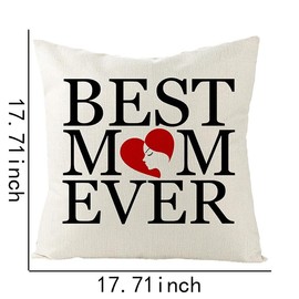 Best Mom Ever Pillow Cover Gifts from Daughter Son Mommy Moms Birthday Christmas Mothers Day Presents for Women 18x18 Pillowcase Cushion Covers Gift for Mama Stepmom Bonu Mom Mother in Law
