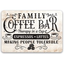 Family Coffee Bar - Therapy in a Cup - Great Coffee Station Decor or Cafe Accessories, Farmhouse Kitchen Dining Art, Unique Coffee Lovers Gift, Indoor or Outdoor Durable Metal Sign (8" x 12")