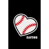 Notes: Softball Heart Notebook for Girls, Teens, Kids, Students, Softball