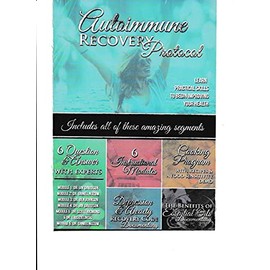 Autoimmune Recovery Protocol – Autoimmune Secrets – Hosted by Jonathan Otto