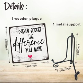 Wooden Plaque Decor - Never Forget The Difference You Make- Positive Reminder Wooden Sign With Metal Support, Home Office Decor, Meaningful Gift For Women Man & Coworker, Desk Decorations - B03