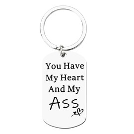Gag Boyfriend Keychain from Girlfriend Boyfriend Anniversary Valentines Day Birthday Gifts for Husband BF Fiance You Have My Heart and My As Keychain Naughty Funny Gifts for Boyfriend Hubby Him