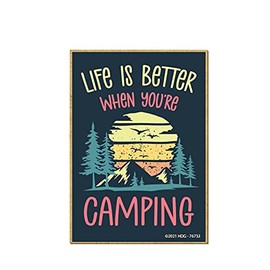 Honey Dew Gifts, Life is Better When You're Camping, Camper Fridge Magnets, Camper Gifts for Travel Trailers, Camping Refrigerator Magnet, 2.5 Inch by 3.5 Inch, 76733