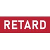Retard Magnet Large 3x10 Bumper Sticker Size Funny Prank Joke