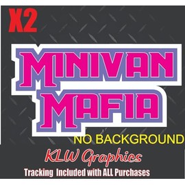 Minivan Mafia Hot Pink Light Purple White Full Color Vinyl Decal Sticker Mini Van Wagon Family Funny 4 Doors Mom Wife