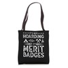 It's Not Hoarding Merit Badges Scout Leader Scouting Tote Bag