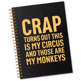 Sixrip Crap Turns Out This Is My Circus 160 Blank Pages Spiral Notebook, Funny Boss Gifts for Men Women, Teacher Gifts Monkey Gifts for Coworker, Mother's Day Birthday Gifts for Mom