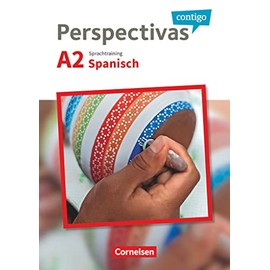 Perspectivas contigo - Spanisch für Erwachsene - A2: Sprachtraining