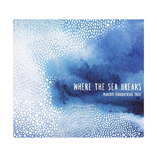 Where the Sea Breaks