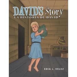 David's Story: La Historia De David
