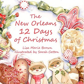 The New Orleans Twelve Days of Christmas