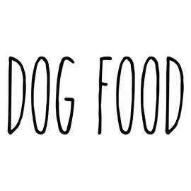 White - Dog Food Vinyl Decal - Puppy Pet Dinner - Farmhouse Skinny Font - 4.25w x 2h inches - Die Cut Sticker