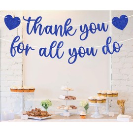 Pre-strung Thank You for All You Do Banner - Royal Blue Glitter Appreciation Party Decorations Supplies for Family elders Employee Coworker Staff Teacher, Photo Booth Prop