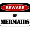 PCSCP Lustiges Schild "Beware Of Mermaids", laminiert, 29,2 x 22,9