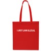Daytripper I Just Look Illegal Tote Shopping Gym Beach Bag