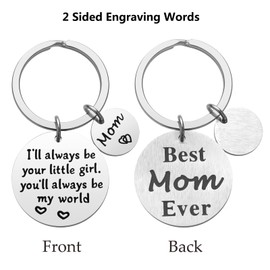 Mom Gifts from Daughter - Mom Christmas Birthday Gifts, Mother Daughter Gifts Valentine's Day Gifts for Mom, I'll Always Be Your Little Girl, You Will Always Be My World Best Mom Ever Keychain